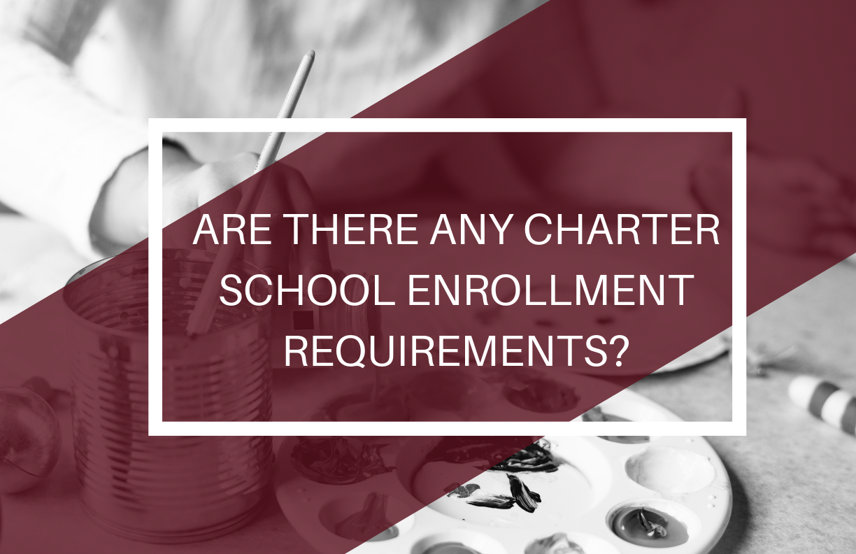 charter school enrollment requirements