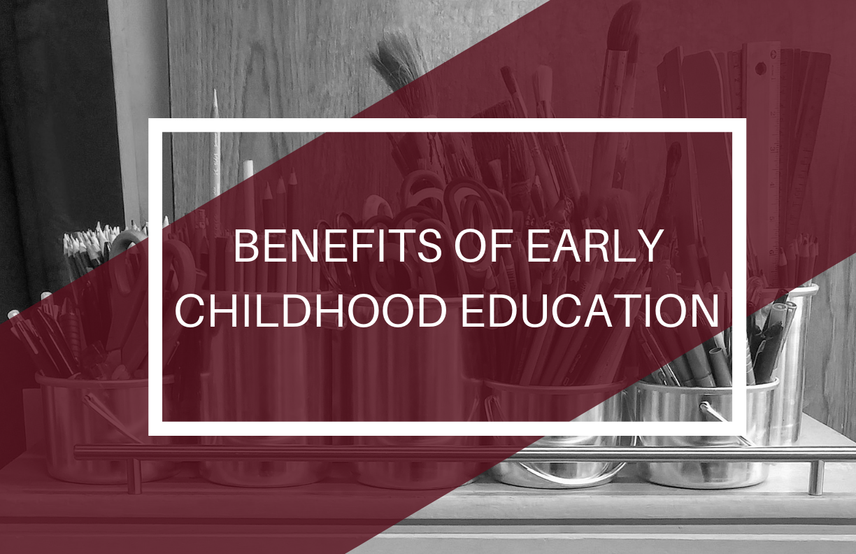 benefits of early childhood education